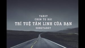 Leia mais sobre o artigo tarot: chọn tụ bài: trí tuệ tâm linh của bạn