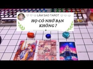 Leia mais sobre o artigo 💟 Họ có nhớ bạn không? LÂM SAO TAROT sắp phát trực tiếp!