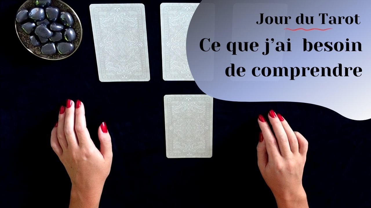 No momento, você está visualizando CE QUE J’AI BESOIN DE COMPRENDRE –  Tirage de Tarot à choix