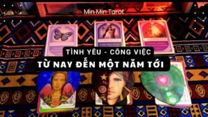 Leia mais sobre o artigo CHỌN 2 TỤ BÀI: CHUYỆN TÌNH YÊU – CÔNG VIỆC TỪ NAY ĐẾN MỘT NĂM TỚI