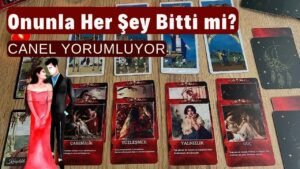 Leia mais sobre o artigo Onunla Her Şey Bitti mi? Devam Edecek mi?  Canel Yorumluyor!