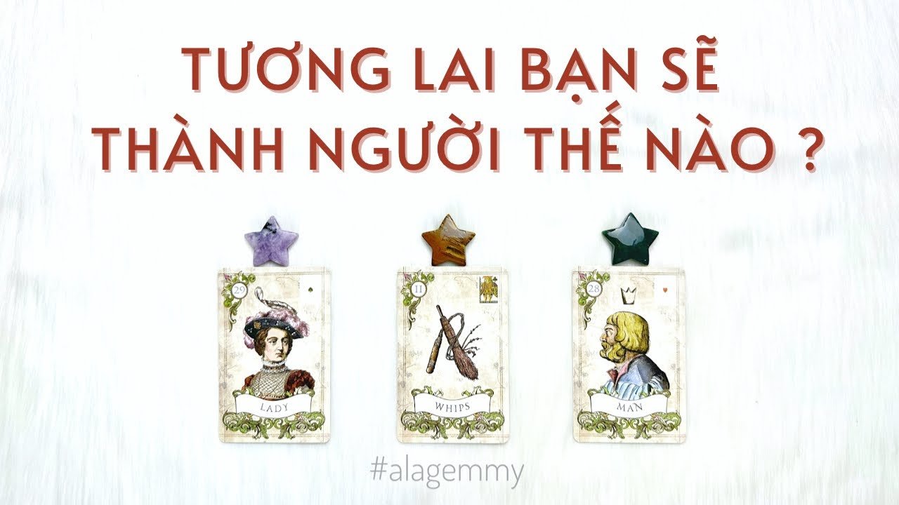 No momento, você está visualizando TRONG TƯƠNG LAI BẠN SẼ TRỞ THÀNH NGƯỜI THẾ NÀO ? 🎭✨🍓Tarot 🍎🫐🍋