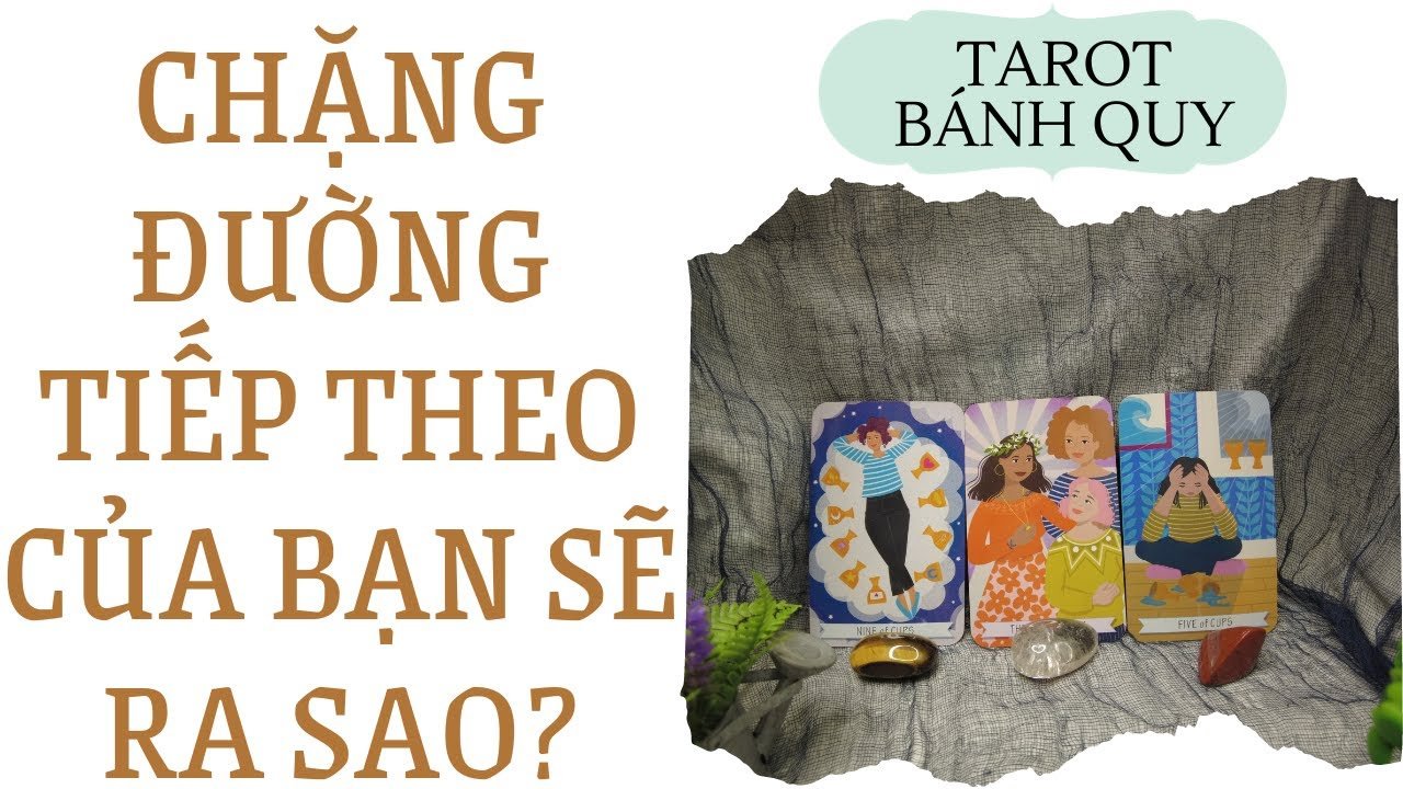 No momento, você está visualizando Chặng đường tiếp theo của bạn sẽ ra sao? {Tình yêu/Cuộc sống} | Chọn 1 tụ bài | Xem Tarot