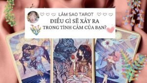 Leia mais sobre o artigo ĐIỀU GÌ SẼ XẢY RA TRONG TÌNH CẢM CỦA BẠN – LÂM SAO TAROT đang phát trực tiếp!