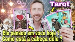 Leia mais sobre o artigo Ele pensou em você hoje ? Como está a cabeça dele ? Tarot de hoje- Ele pensa em mim tarot ?taro
