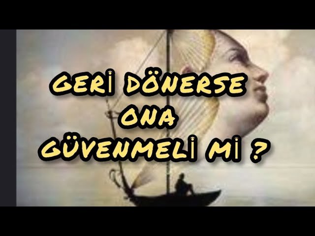 No momento, você está visualizando GERİ DÖNERSE , GÜVENMELİ Mİ ? #tarotfalı #erildişil #aklımdakikisi #üçüncükişiler #tarot2023