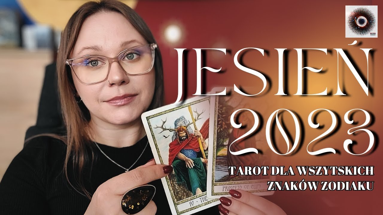 No momento, você está visualizando Jaka będzie JESIEŃ 2023? TAROT Na koniec roku dla wszystkich znaków zodiaku 🍂🍁🏵️