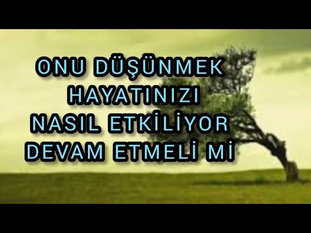No momento, você está visualizando ONU DÜŞÜNMEK HAYATINIZI NASIL ETKİLİYOR , DEVAM ETMELİ Mİ ? #tarotfalı #aklımdakikisi #erildişil