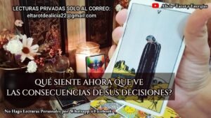 Leia mais sobre o artigo ✨Qué Siente Ahora que Ve las Consecuencias de Sus Decisiones? 😖🔮 Entérate Aquí 🫢🎴❗️#tarot