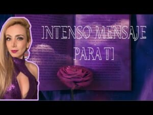 Leia mais sobre o artigo INTENSO MENSAJE PARA TI #tarot #amor