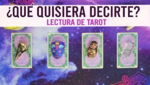 Leia mais sobre o artigo ¿QUÉ QUISIERA DECIRTE? – Tarot interactivo 🗣️💬♣️