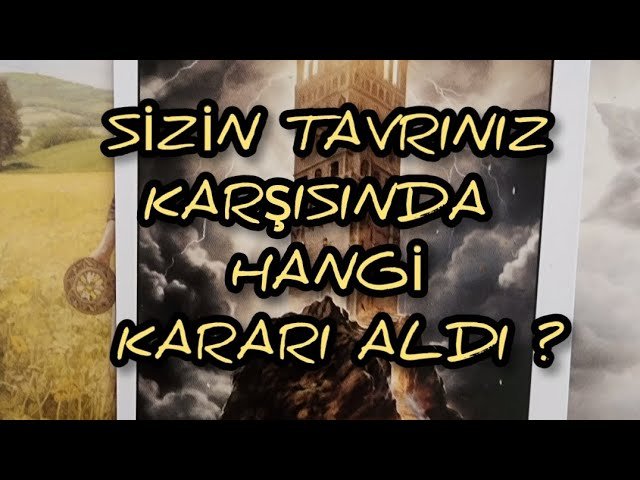 No momento, você está visualizando SİZİN TAVRINIZ KARŞISINDA HANGİ KARARI ALDI ? #tarotfalı #erildişil #tarot2023 #aklımdakikisi