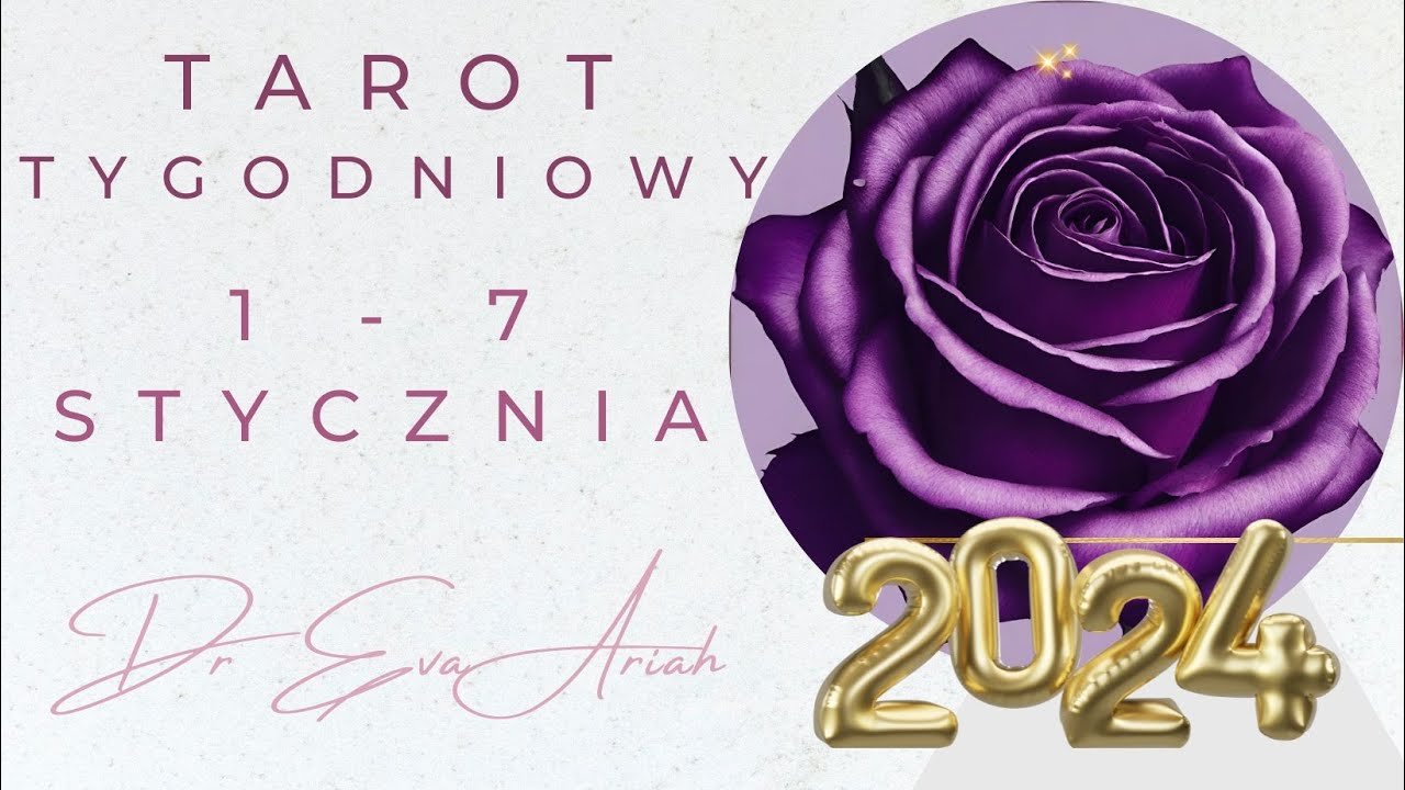 No momento, você está visualizando Tarot Tygodniowy, 1 – 7 stycznia 2024, wszystkie znaki