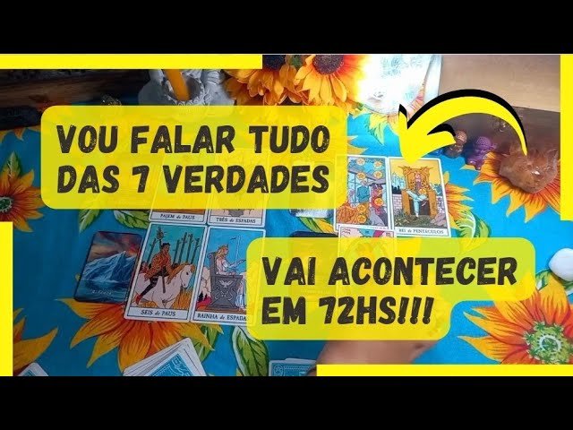 No momento, você está visualizando VOCÊ VAI VER TUDO O QUE EU FALAR DAS 7 VERDADES VAI ACONTECER NA SUA VIDA EM 72HS #tarot #viral #fyp
