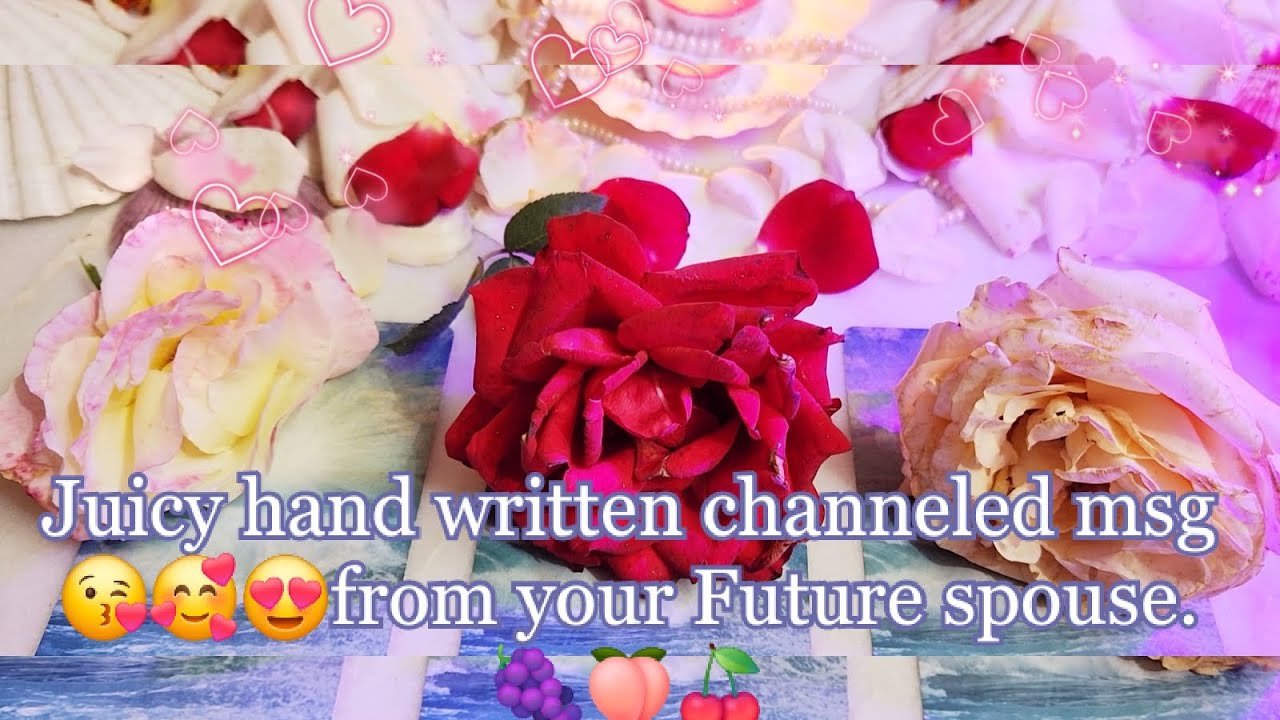 No momento, você está visualizando Juicy hand written channeled msg😘🥰😍from your Future spouse. 🍇🍑🍒Tarot🌛⭐️🌜🧿🔮