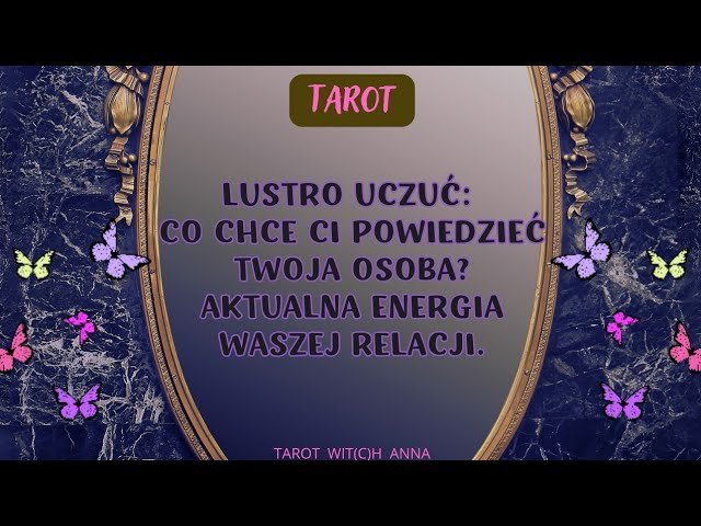 No momento, você está visualizando 🖤🦋LUSTRO UCZUĆ: CO CHCE CI POWIEDZIEĆ TWOJA OSOBA? AKTUALNA ENERGIA WASZEJ RELACJI.🦋🖤 #tarot