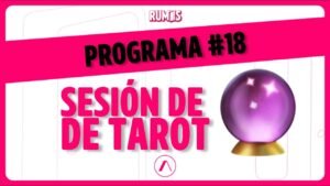 Leia mais sobre o artigo #RUMIS | JUEVES DE TAROT | PROGRAMA #18