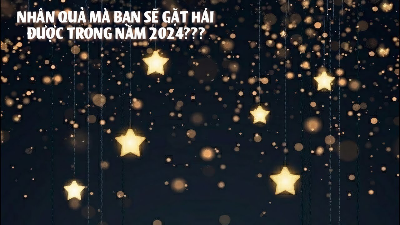 No momento, você está visualizando Tarot | 🌟 NHÂN QUẢ MÀ BẠN SẼ GẶT HÁI ĐƯỢC TRONG NĂM 2024??