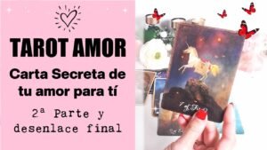 Leia mais sobre o artigo ❤️CARTA SECRETA DE TU PERSONA ESPECIAL PARA TI… 2ª PARTE DESENLACE 💘👀🤯 CANALIZACION ❤️ TAROT AMOR