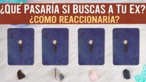 Leia mais sobre o artigo Tarot de Amor: ¿Qué pasaría si contactas a tu ex? ¿Cómo reaccionaría?🔮✨