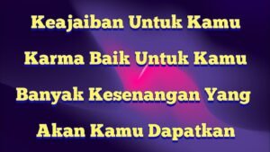 Leia mais sobre o artigo 💜 Kamu Akan Merinding Mendengar Keajaiban Ini !!!, Kesedihanmu Selama Ini Akan Terhapuskan 💜 | TAROT