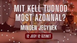 Leia mais sobre o artigo ✨ Mit kell tudnod MOST AZONNAL? ✨ SÜRGŐS ÜZENETEK minden jegynek✨ Tarot kártya / jelenlegi energia ✨