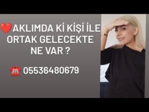 Leia mais sobre o artigo 🔮Aklında ki Kişi İle Ortak Geleceğinizde Ne Var?-#tarot #desteseç #yasakaşktarotaçilimi #fal #viral