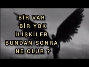 Leia mais sobre o artigo BİR VAR, BİR YOK ARTIK ZAMAN KAYBETMEYE DEĞER Mİ ? #tarotfalı #aklımdakikisi #üçüncükişiler #pişman