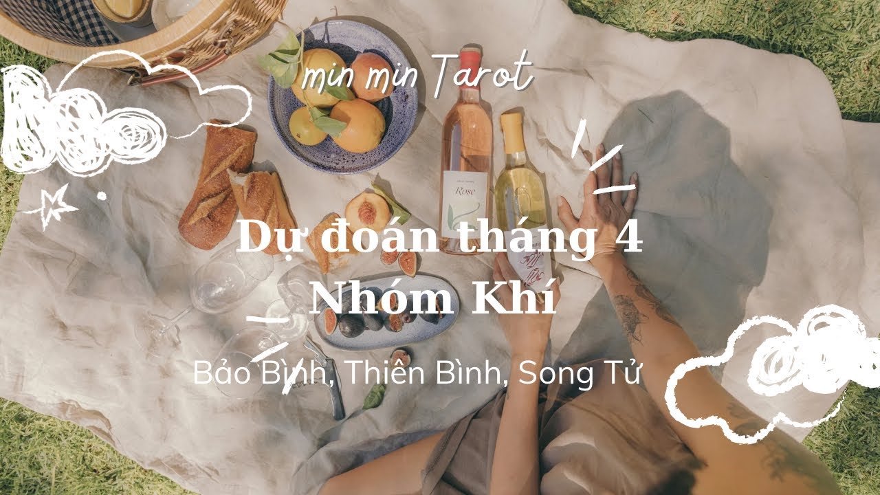 No momento, você está visualizando DỰ ĐOÁN THÁNG 4 NHÓM KHÍ (BẢO BÌNH, THIÊN BÌNH, SONG TỬ)