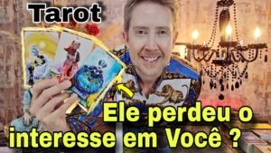 Leia mais sobre o artigo Ele perdeu o interesse em você ? Não está mais afim ?O que ele pretende?Como ele está em relação mim