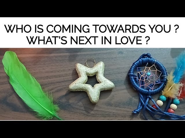 No momento, você está visualizando PICK• WHO IS COMING TOWARDS YOU IN LOVE 😍 WHAT’S NEXT IN LOVE ❤️ TIMELESS