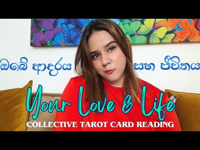 No momento, você está visualizando ඔබගේ ආදරය සහ ජීවිතය Love & Life Collective Reading Tarot Card Reading Sinhala