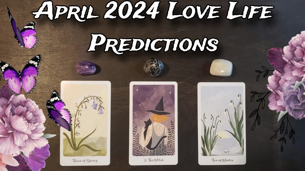 No momento, você está visualizando 💗💕 APRIL 2024 LOVE PREDICTIONS 💗💕 Pick A Card Love Reading 💒 What’s Next In Love?