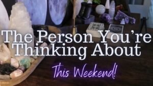 Leia mais sobre o artigo ALL SIGNS: The Person You’re Thinking About! This Weekend