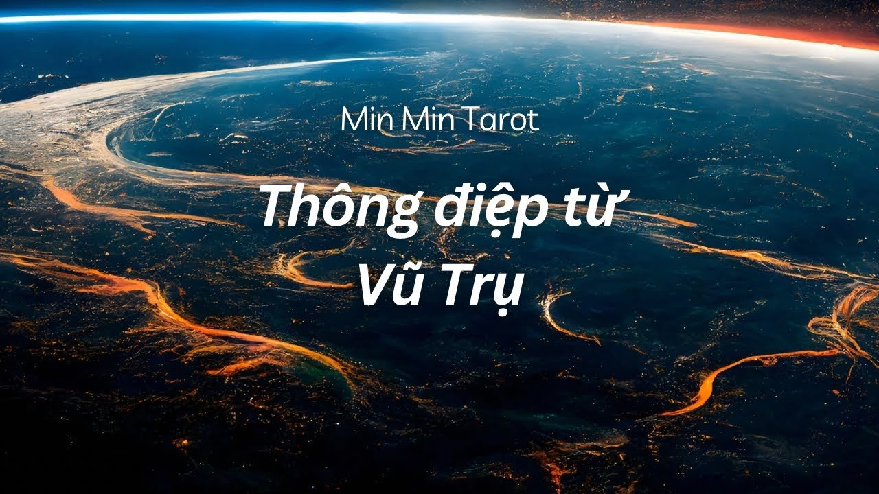No momento, você está visualizando CHỌN 1 TỤ BÀI: Thông điệp từ vũ trụ