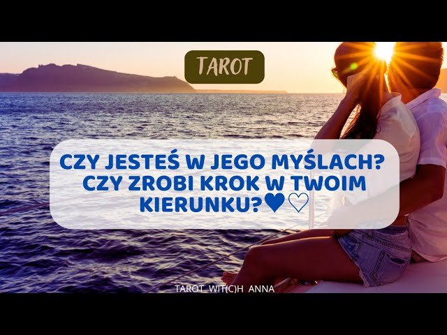 No momento, você está visualizando 🐳Czy jesteś w jego myślach? Czy zrobi krok w Twoim kierunku?🐬 #tarot #crush #magia #miłość #karty