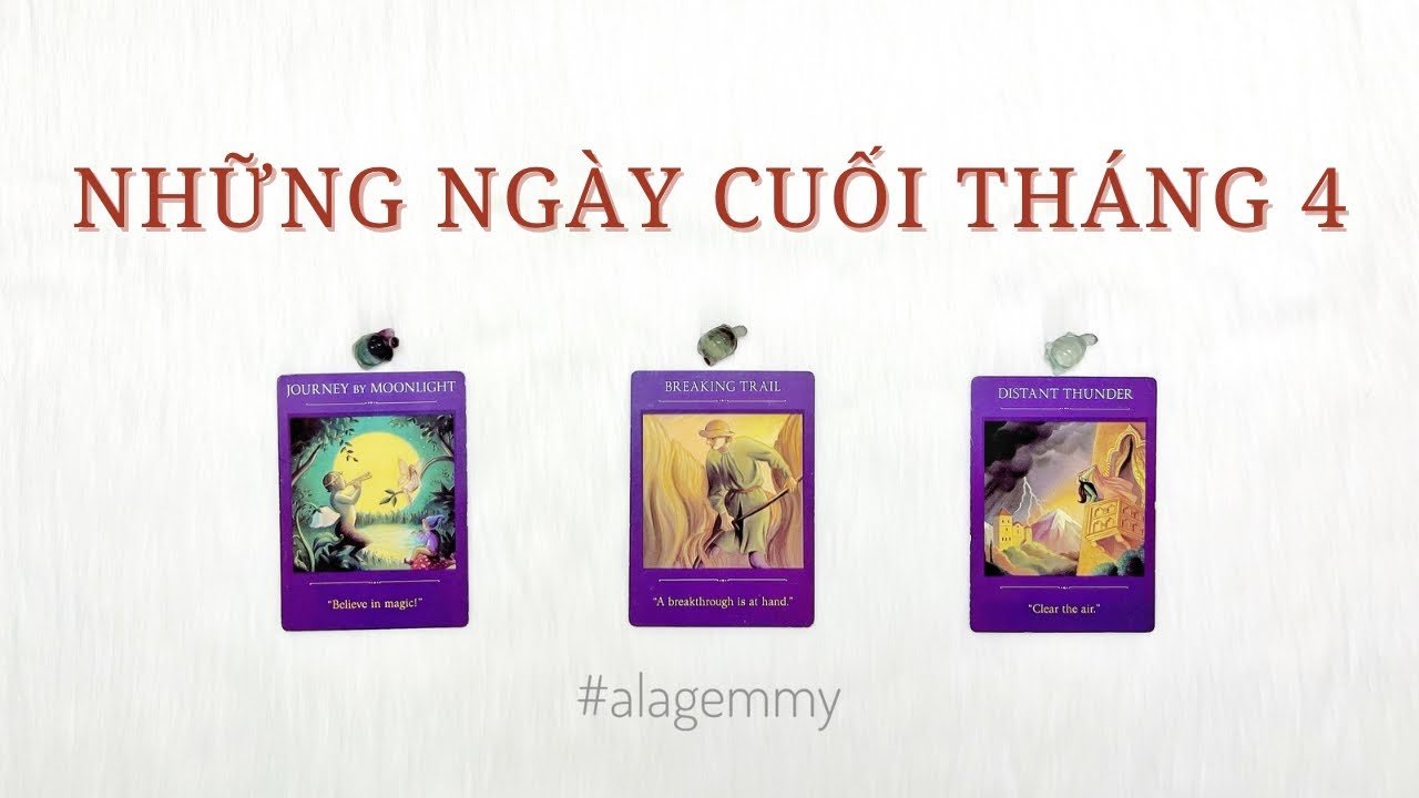 No momento, você está visualizando NHỮNG NGÀY CUỐI THÁNG 4 SẼ THẾ NÀO? 🍀💐tarot🎄🦋