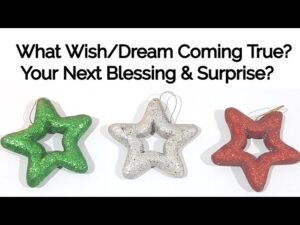 Leia mais sobre o artigo Pick• WHAT WISH/DREAM 🌠 COMING TRUE• YOUR NEXT BLESSING *TIMELESS