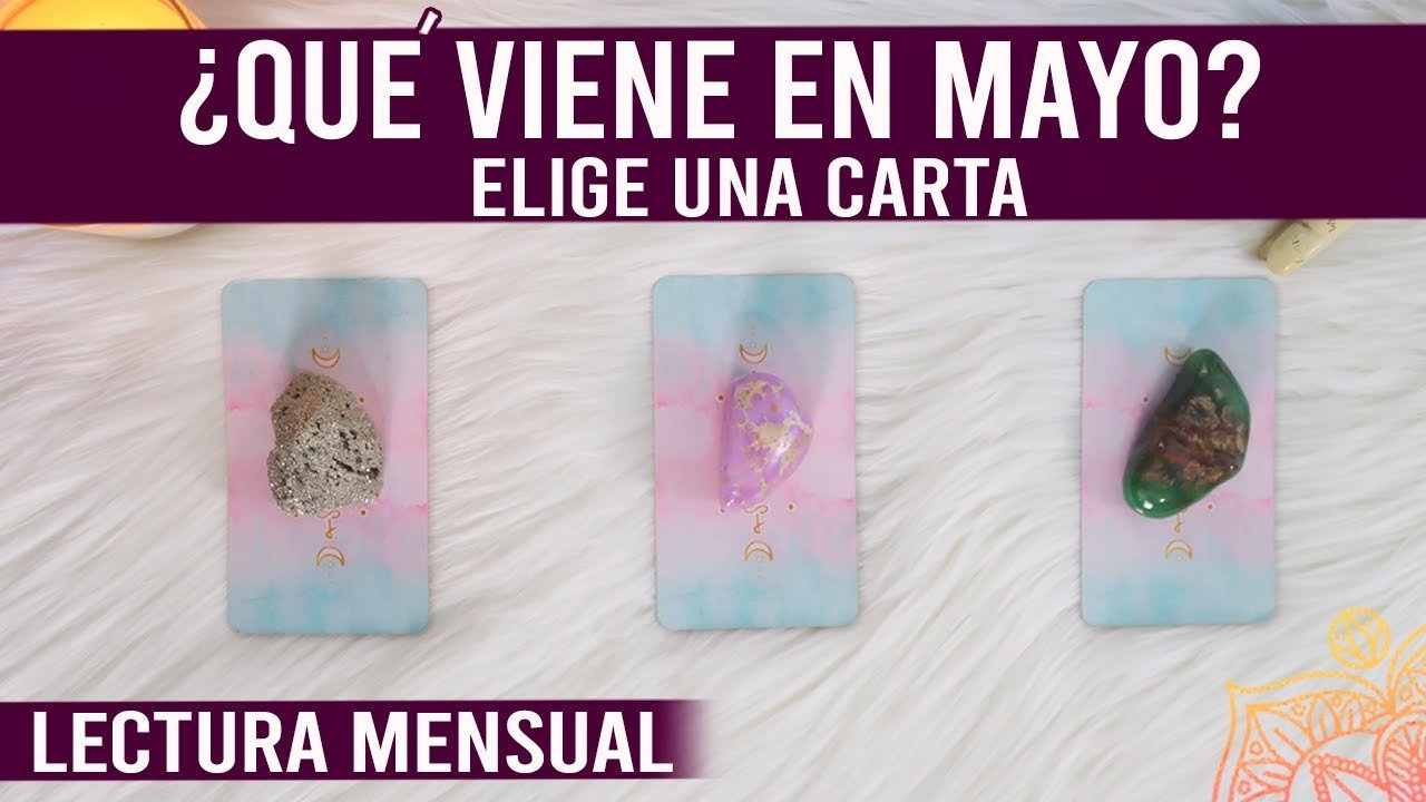 No momento, você está visualizando ¿QUÉ VIENE EN MAYO? – Lectura mensual