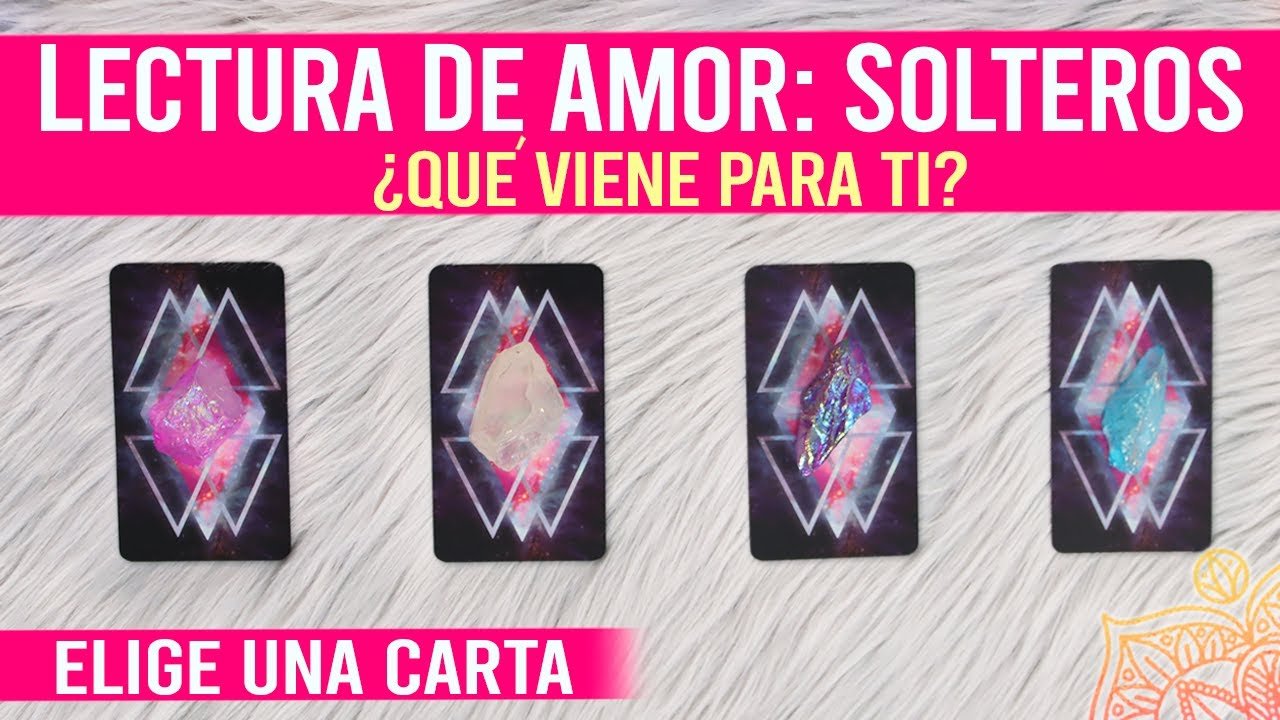 No momento, você está visualizando Tarot para SOLTEROS: ¿QUÉ VIENE EN EL AMOR? 🔮✨