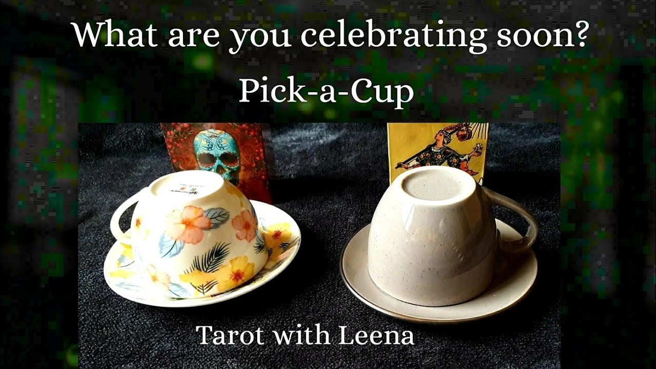 No momento, você está visualizando Tea leaf reading : What are you celebrating soon? | Pick a Cup | Tarot with Leena