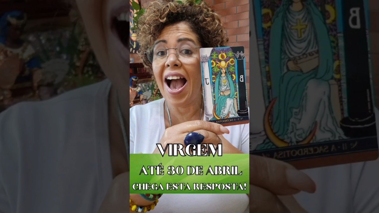 No momento, você está visualizando #virgem A RESPOSTA CHEGARÁ #fé #tarot #signos