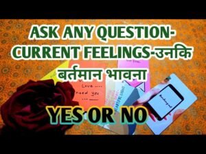 Leia mais sobre o artigo 💛YES OR NO- ASK ANY QUESTION- CURRENT FEELINGS-उनकि बर्तमान भावना TAROT LOVERS 111❣️