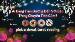 Leia mais sobre o artigo Ai Đang Trên Đường Đến Với Bạn Trong Chuyện Tình Cảm? 🔮😚🩷#xemtarot – pick a card tarot reading