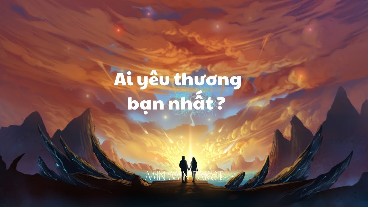 No momento, você está visualizando CHỌN 1 TỤ BÀI: AI YÊU THƯƠNG BẠN NHẤT ?