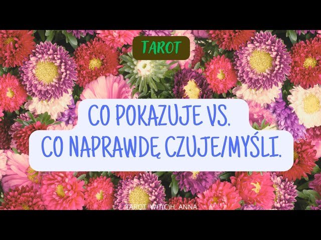 No momento, você está visualizando 🪻Co pokazuje vs. co naprawdę czuje/myśli.🪻 #tarot #wyrocznia #wiadomości #majówka #karty #crush #bp