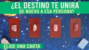 Leia mais sobre o artigo ¿El DESTINO te UNIRÁ NUEVAMENTE a esa PERSONA? – Tarot interactivo ❤️✨