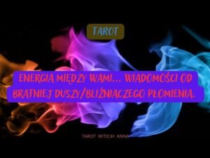 Leia mais sobre o artigo 💌❤️‍🔥Energia między Wami… Wiadomości od Bratniej Duszy/Bliźniaczego Płomienia.❤️‍🔥💌 #tarot #bd #bp