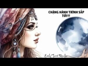 Leia mais sobre o artigo Tarot | 🔮 CHẶNG HÀNH TRÌNH SẮP TỚI!!!