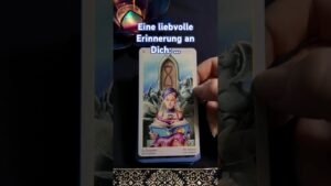Leia mais sobre o artigo 23.06.| Eine liebvolle Erinnerung an Dich: … #tagesbotschaft #tagesorakel #tarot
